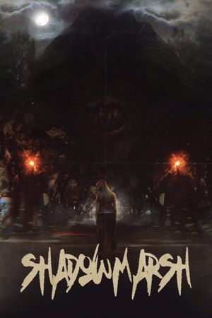 ShadowMarsh's poster