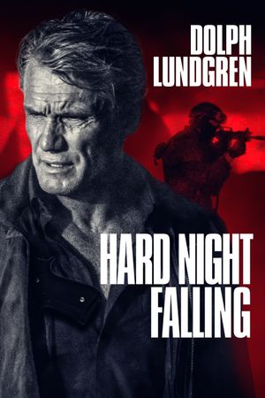 Hard Night Falling's poster