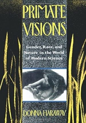Donna Haraway Reads "The National Geographic" on Primates's poster