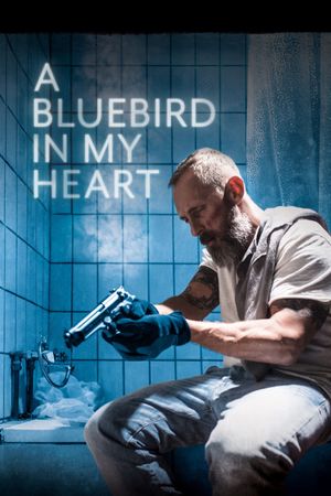 A Bluebird in My Heart's poster