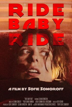 Ride Baby Ride's poster