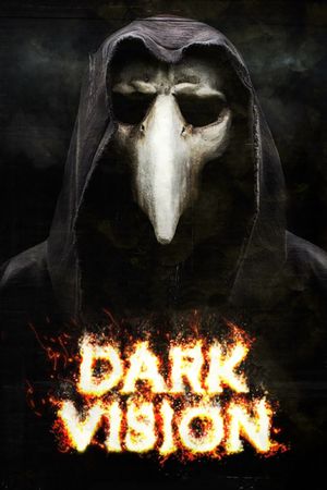 Dark Vision's poster