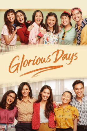 Glorious Days's poster