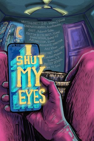 I shut my eyes's poster