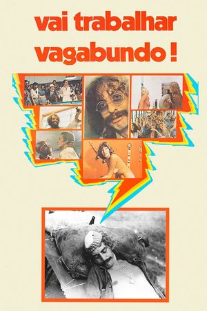 Vai Trabalhar Vagabundo's poster
