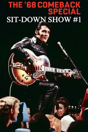 '68 Comeback Special Sit-Down Show #1's poster