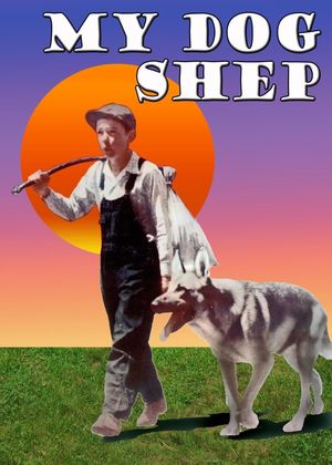 My Dog Shep's poster