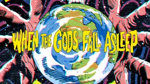 When the Gods Fall Asleep's poster
