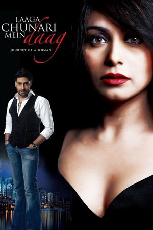 Laaga Chunari Mein Daag: Journey of a Woman's poster