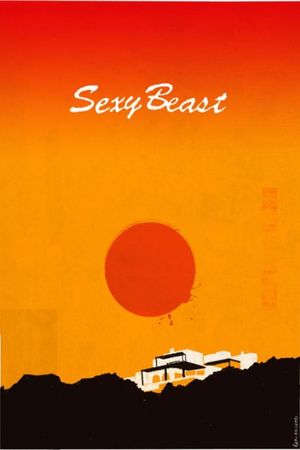 Sexy Beast's poster