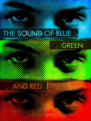 The Sound of Blue, Green and Red's poster image