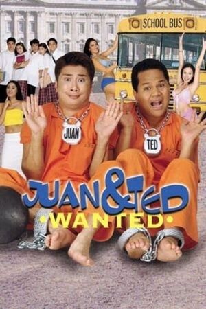 Juan & Ted: Wanted's poster image