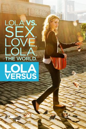 Lola Versus's poster