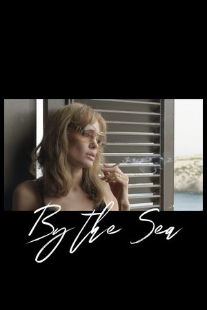 By the Sea's poster