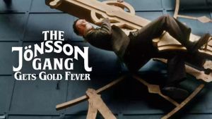 The Jönsson Gang Gets Gold Fever's poster