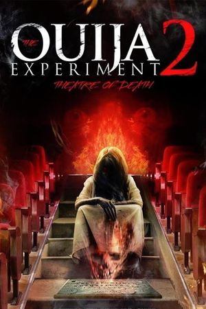 The Ouija Experiment 2: Theatre of Death's poster