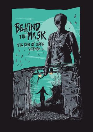 Behind the Mask: The Rise of Leslie Vernon's poster