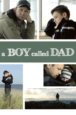 A Boy Called Dad's poster