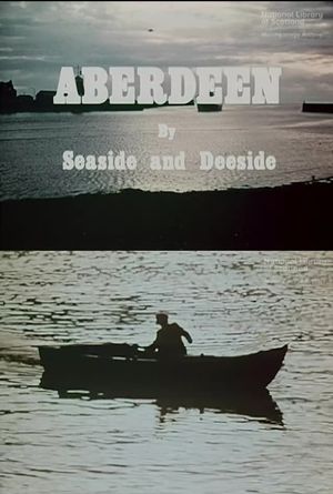 Aberdeen by Seaside and Deeside's poster