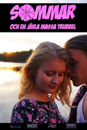 Sommar och en jävla massa trubbel's poster