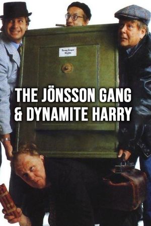 The Jonsson Gang & Dynamite Harry's poster
