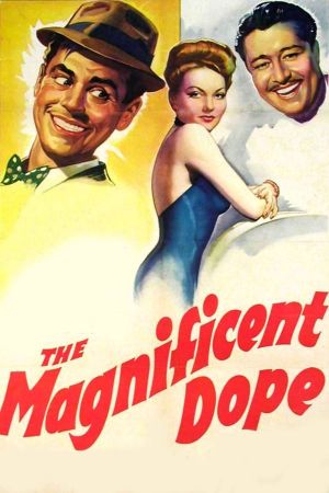 The Magnificent Dope's poster