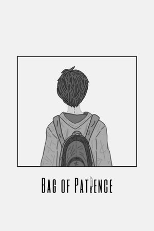 Bag of Patience's poster