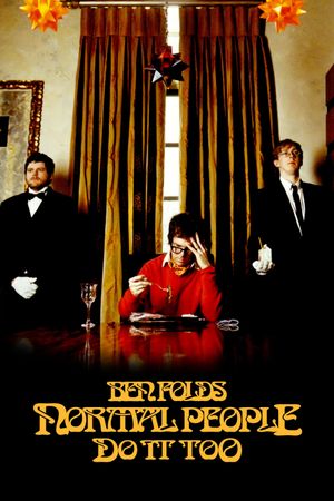 Ben Folds: Normal People Do It Too's poster image