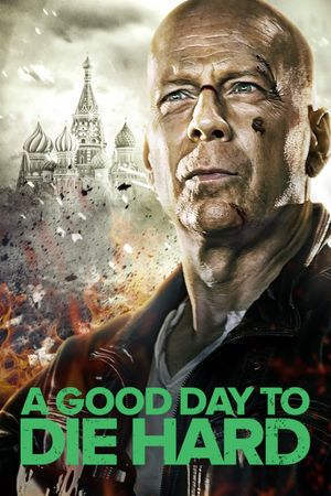 A Good Day to Die Hard's poster