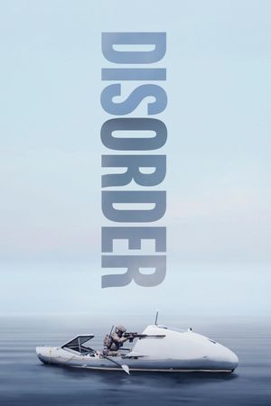 Disorder's poster