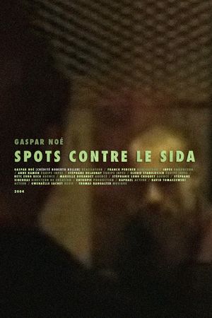 Spots Contre le SIDA's poster