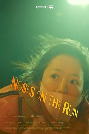 Noses On The Run's poster