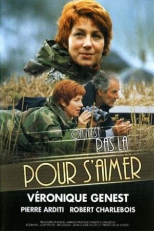 On n'est pas là pour s'aimer's poster