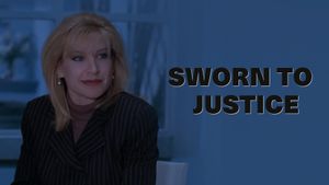 Sworn to Justice's poster