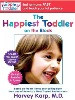 The Happiest Toddler on the Block's poster