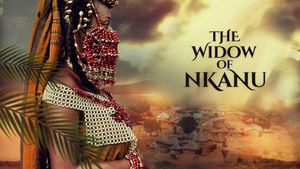 The Widow of Nkanu's poster