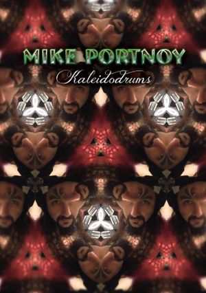 Mike Portnoy: Kaleidodrums's poster