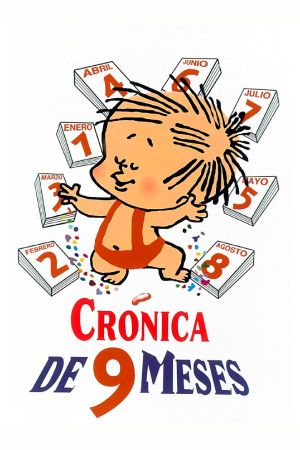 Crónica de nueve meses's poster