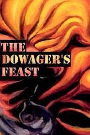 The Dowager's Feast's poster