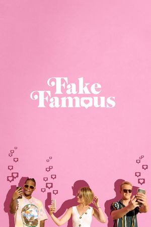 Fake Famous's poster