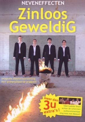 Neveneffecten - Zinloos Geweldig's poster