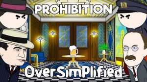 Prohibition - OverSimplified's poster