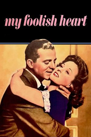 My Foolish Heart's poster