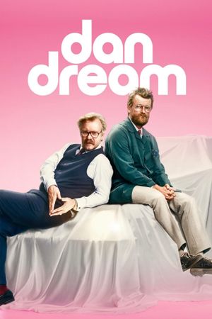 Dan-Dream's poster
