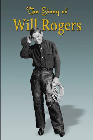 The Story of Will Rogers's poster