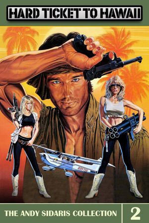 Hard Ticket to Hawaii's poster