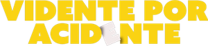 Vidente por Acidente's poster