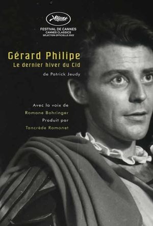 Gérard Philipe, le dernier hiver du Cid's poster image