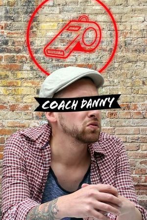 Coach Danny's poster