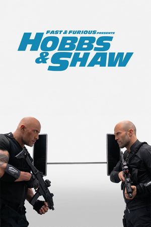 Fast & Furious Presents: Hobbs & Shaw's poster